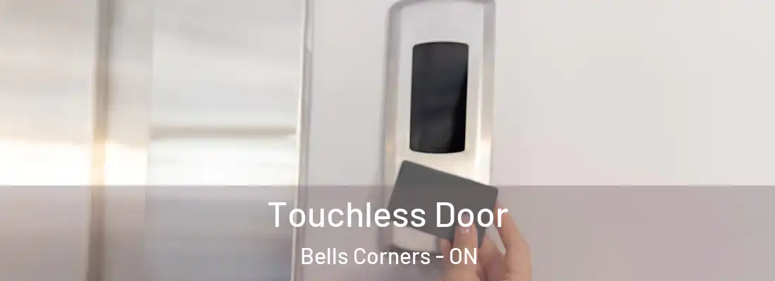  Touchless Door Bells Corners - ON