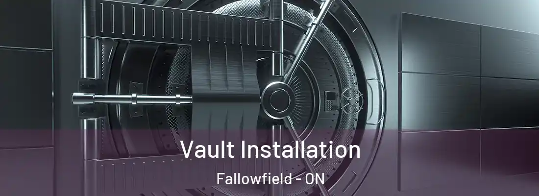  Vault Installation Fallowfield - ON