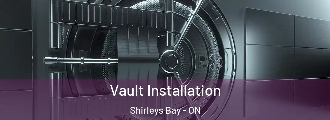  Vault Installation Shirleys Bay - ON