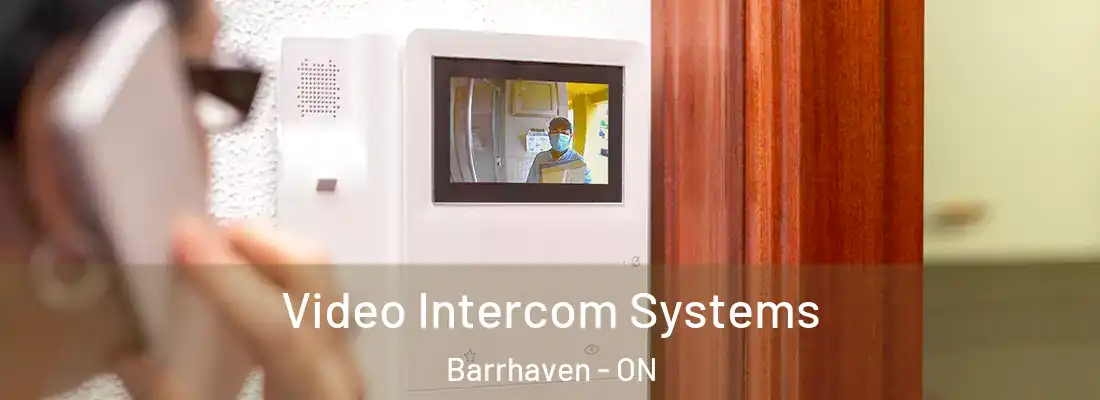  Video Intercom Systems Barrhaven - ON