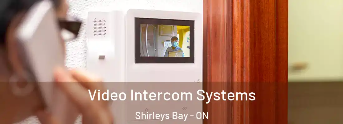  Video Intercom Systems Shirleys Bay - ON