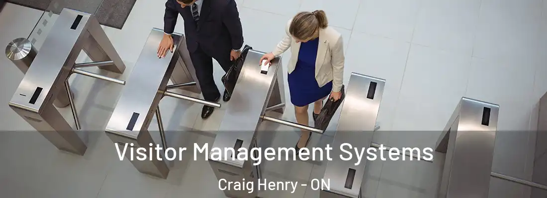  Visitor Management Systems Craig Henry - ON