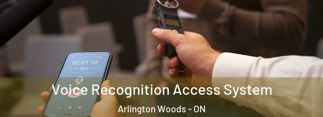  Voice Recognition Access System Arlington Woods - ON
