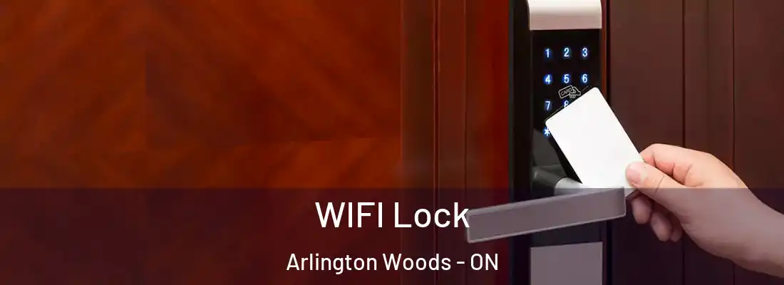  WIFI Lock Arlington Woods - ON