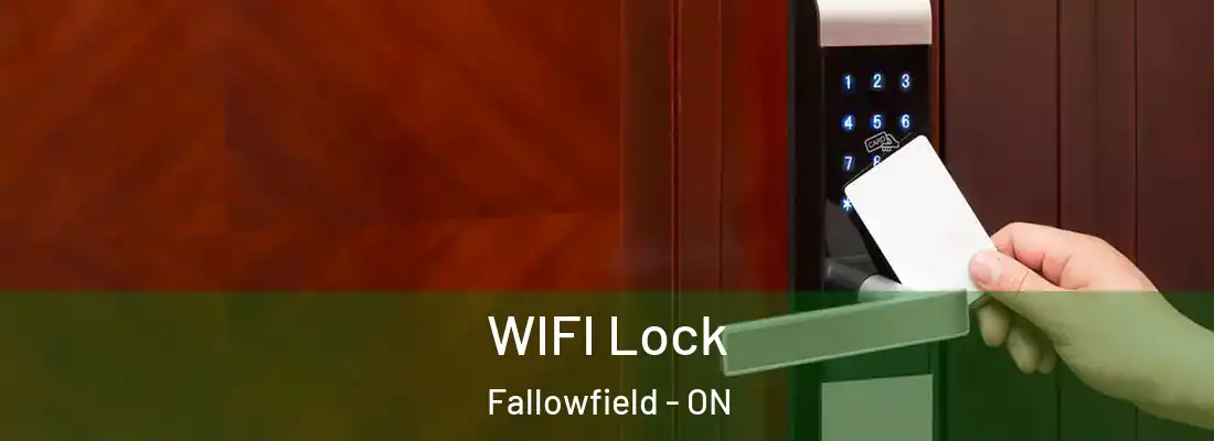  WIFI Lock Fallowfield - ON
