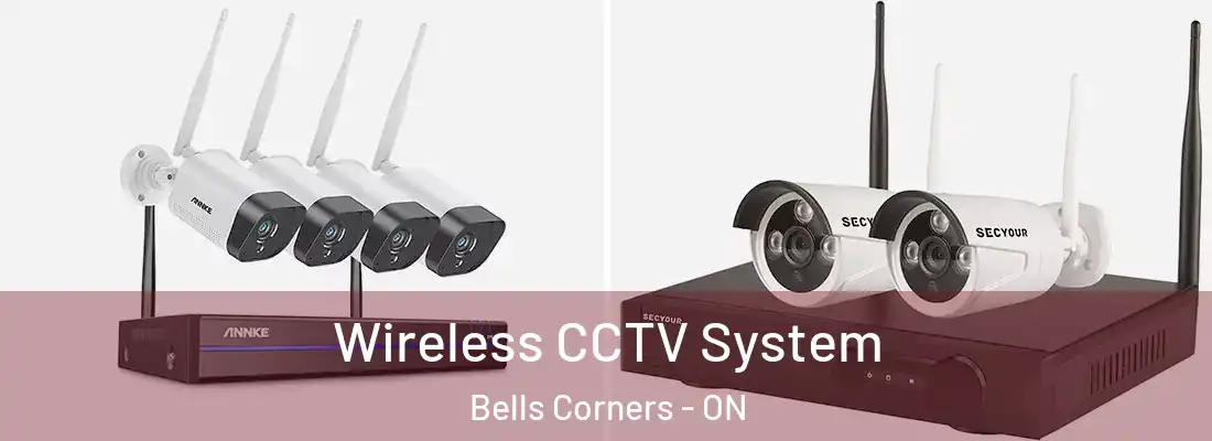  Wireless CCTV System Bells Corners - ON