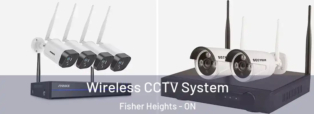  Wireless CCTV System Fisher Heights - ON